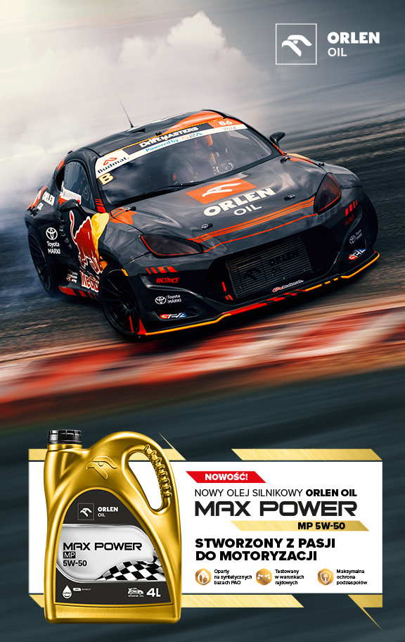 ORLEN OIL MAX POWER MP 5W-50 – stworzony z pasji do motoryzacji max power 576x912 1 - ORLEN OIL MAX POWER MP 5W-50 – stworzony z pasji do motoryzacji